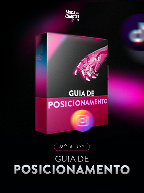 Módulo 3 - Guia de Posicionamento